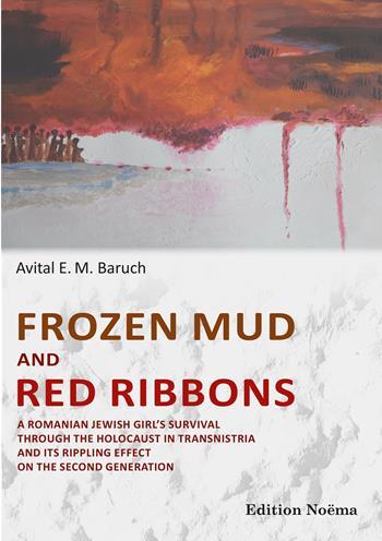 The Spiro Ark is proud to present “Frozen Mud and Red Ribbons” by Avital Baruch